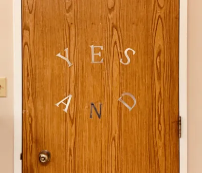 Yes And Office Door