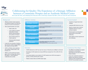 Collaborating for Quality: The Experience of a Strategic Affiliation between a Community Hospice and an Academic Medical Center - Poster Image